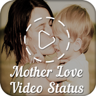 Mother video status 2018 icon