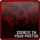 Zombie in your photos APK