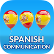 Learn Spanish communication & Speak Spanish daily