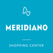 ”Centro Comercial Meridiano