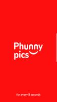 Phunny pics (funny pictures)8s poster