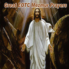 Great EOTC Mezmur Prayers Zeichen