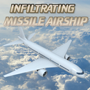 Infiltrating Missile Airship aplikacja