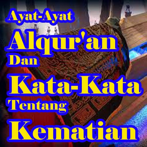 Ayat Ayat Alquran Dan Kata Kata Tentang Kematian Für