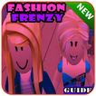 New Guide For  Roblox FASHION FRENZY