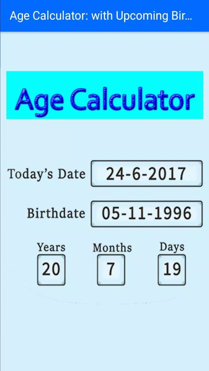 Age Calculator 2019::Date Of Birth (Days, Months) APK for Android Download