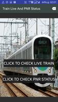 Train Live And PNR Status Cartaz