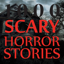 APK 1000 Scary Horror Stories(+18)