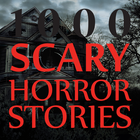 1000 Scary Horror Stories(+18) 图标