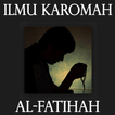 Ilmu Karomah Al-Fatihah