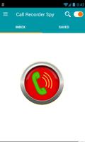 Call Recorder Spy स्क्रीनशॉट 1