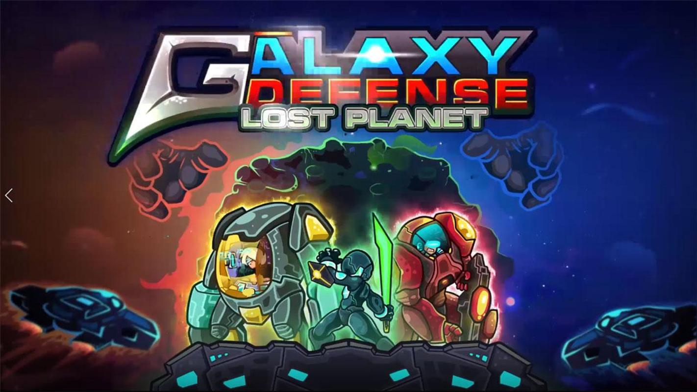 [Game Android] Galaxy Defense - Lost Planet