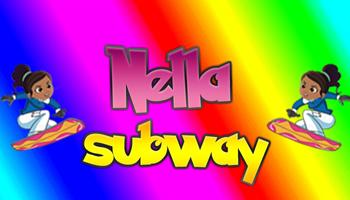 Nellla Subway Princess poster