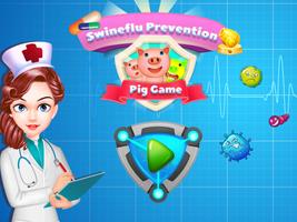 Swineflu Prevention-Pig Game poster