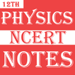 Class 12 Physics Notes