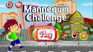 Mannequin Challenge 2 - Game Affiche