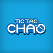 Tic Tac Chao