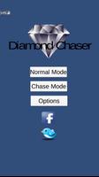 Diamond Chaser ポスター