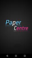 Paper Centre Plakat