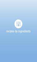 Recipes by Ingredients โปสเตอร์