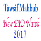 Tawsif Mahbub New Eid Natok 2017 biểu tượng