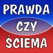 PRAWDA CZY ŚCIEMA 1