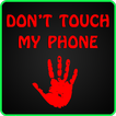 لا تلمس هاتفي - حماية وامان
