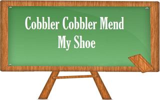 Cobbler Cobbler Mend My Shoe K 포스터
