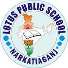 Lotus Public School English Medium Narkatiaganj ikona