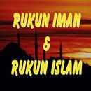 rukun islam dan rukun iman dan penjelasannya APK