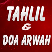 Tahlil dan Doa Arwah