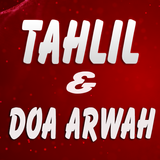 Tahlil dan Doa Arwah icône