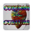 CUSTOMS & CULTURE