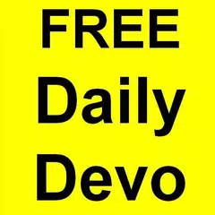 Free daily devotional (Monday-Friday) for Android.