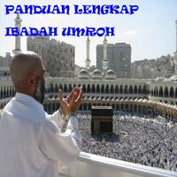 Panduan Lengkap Ibadah Umroh постер