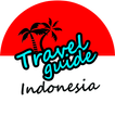 Indonesia travel guide