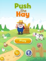 Push the Hay Affiche