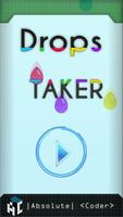 Drops Taker Affiche