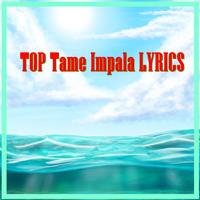 TOP Tame Impala LYRICS постер