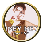 Imey Mey Music Lirik Dan Lagu ikona