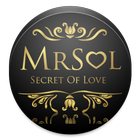Mr SOL Secret Of Love Zeichen