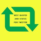 Best Quotes and Status for Twitter أيقونة