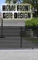 Home Front Gate Design Affiche