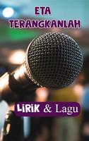 Eta Terangkanlah Lirik dan Lagu পোস্টার