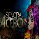 Señora Acero 2019 Gratis