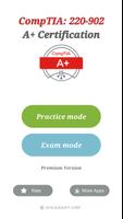 CompTIA A+: 220-902 Exam  (expired on 7/31/2019) poster