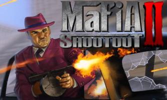 Mafia Shootout 2 постер