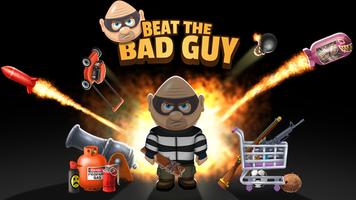 Beat the Bad Guy - Kick Buddy 海报