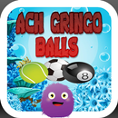 Ach Gringos Balls APK