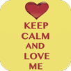 Keep Calm And Love Me APK